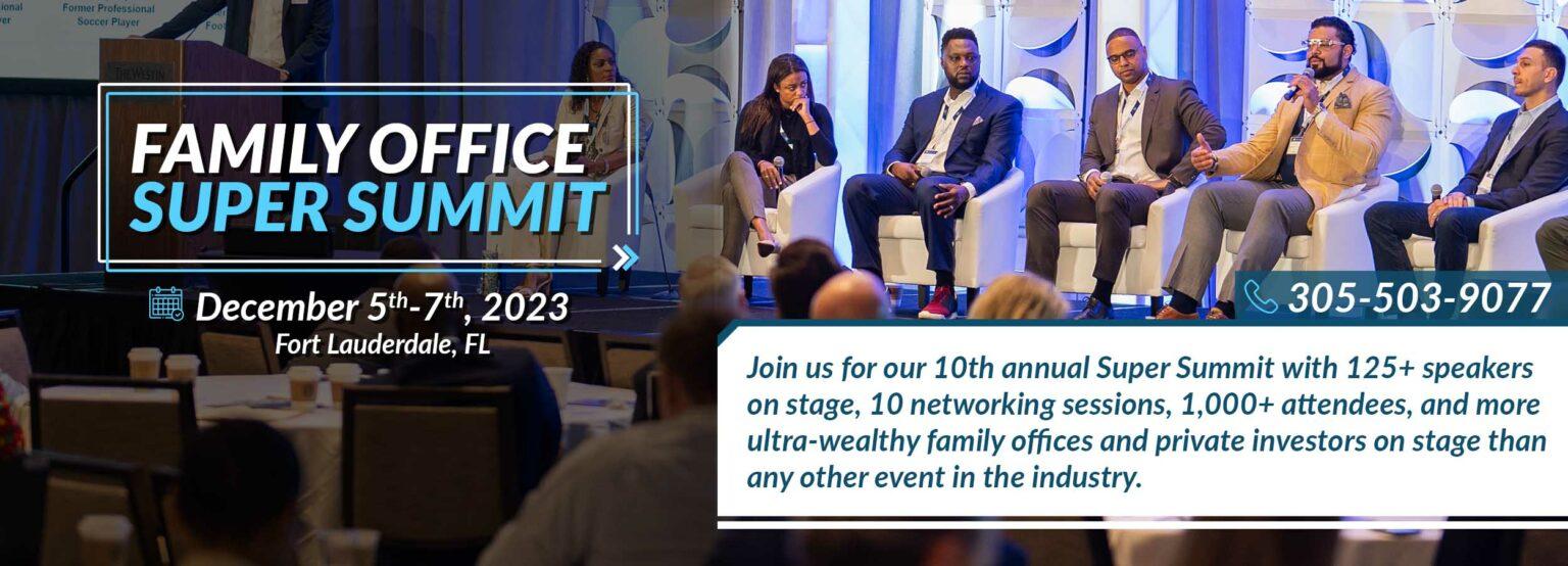 Family Office Super Summit 2023